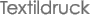 Textildruck